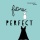 Future Perfect by Jen Larsen